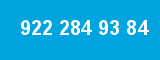922 284 93 84 922 284 93 84